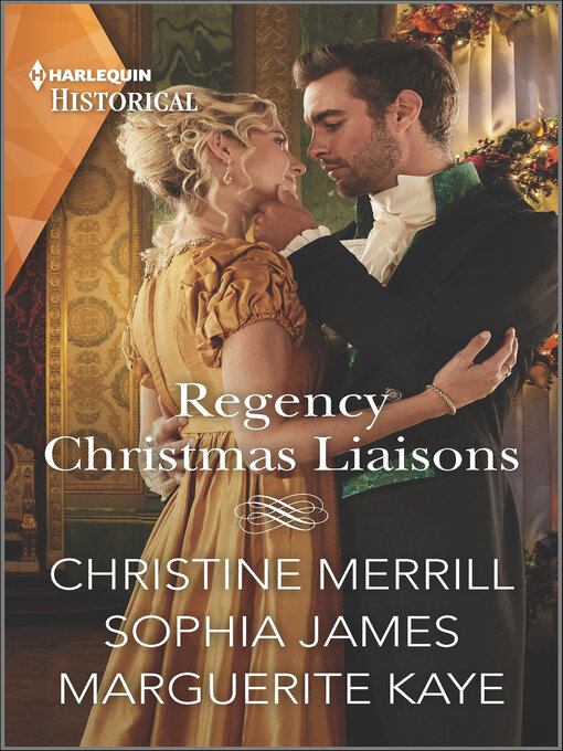 Title details for Regency Christmas Liaisons by Christine Merrill - Available